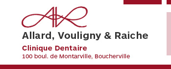 Clinique dentaire Allard, Vouligny et Raiche